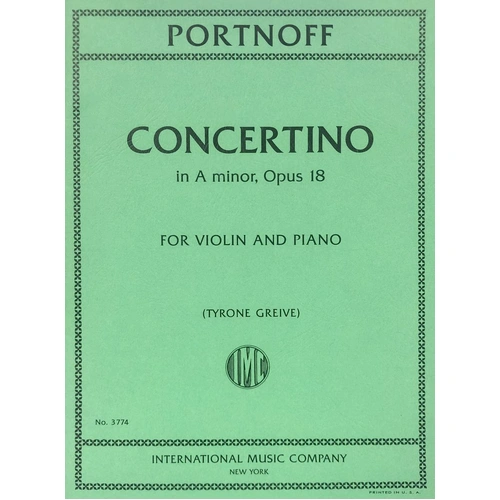 Portnoff Concertino in A Minor Op. 18 for Violin and Piano, Score and Part, 28 Pages