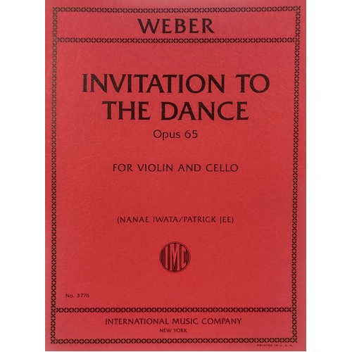 Weber - Invitation to the Dance Op. 65 for Violin and Cello, Arranged by Kalliwoda, Published by International Music Company