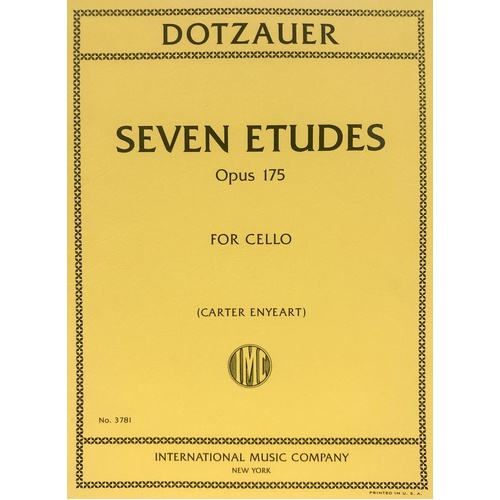 Dotzauer - 7 Etudes Op. 175 for Cello, Edited by Carter Enyeart, 19 Pages, Cello Solo, International Music Company