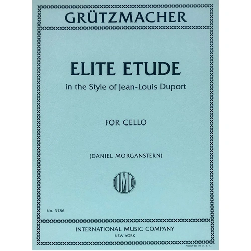 Grutzmacher Elite Etude in Style of Dupont for Cello Solo, Edited by Daniel Morganstern, 7 Pages