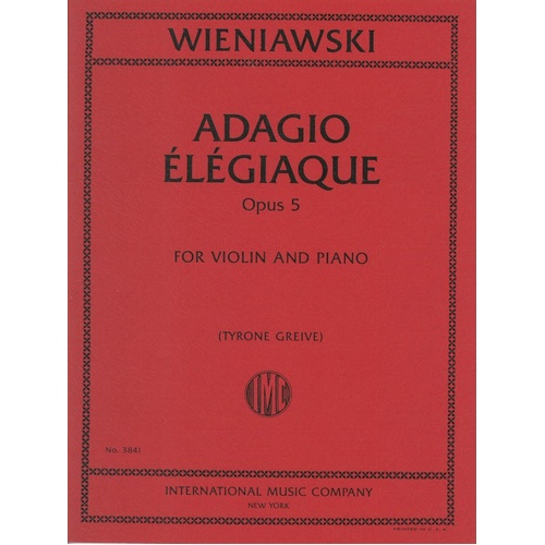 Wieniawski - Adagio Elegiaque Op. 5 for Violin/Piano Sheet Music
