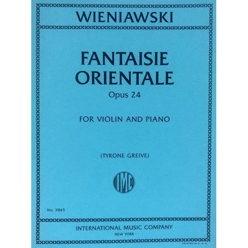Wieniawski - Fantaisie Orientale Op. 24 for Violin and Piano