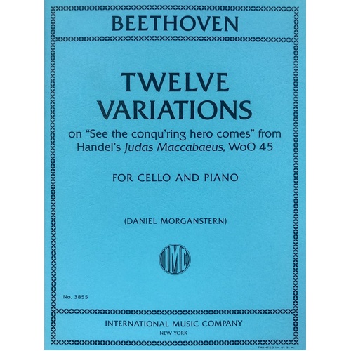 Beethoven - 12 Variations on "See the Conqu'ring Hero" for Cello/Piano