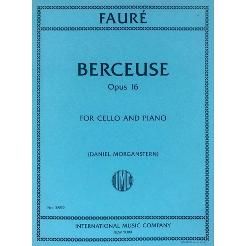 Faure - Berceuse Op. 16 for Cello and Piano
