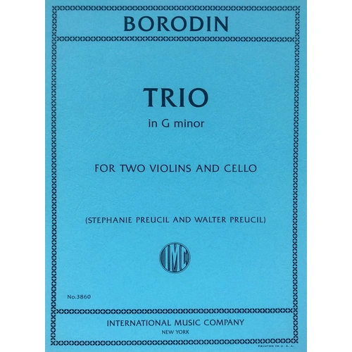 Borodin - Trio in G Minor for 2 Violins and Cello, String Trio, 1 Page, International Music Company
