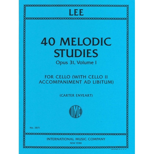 Lee 40 Melodic Studies Op. 31 Vol. 1 for Cello with Cello II Accompaniment