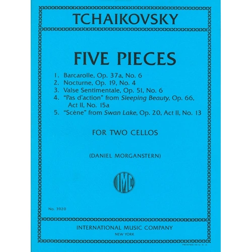 Tchaikovsky - Five Pieces for Two Cellos, Arranged by Daniel Morganstern