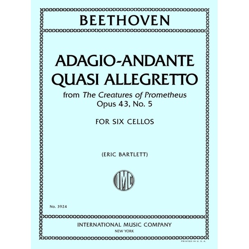 Beethoven - Adagio Andante from The Creatures of Prometheus Op. 43 for 6 Cellos, Score and Parts, Arranged by Eric Bartlett