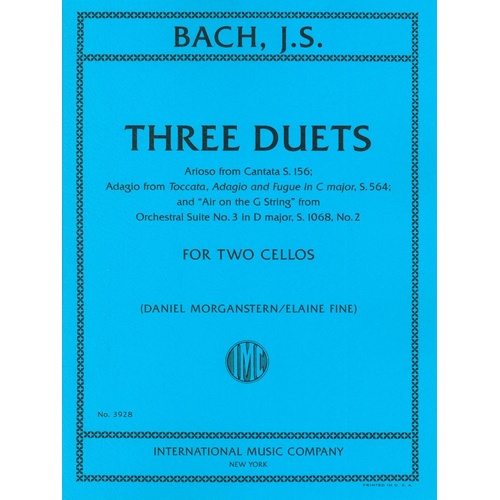 Bach: 3 Duets BWV 1068, BWV 564, BWV 156 for 2 Cellos, Arranged by Morganstern & Fine, International Music Company, Cello Duet, 1 Page