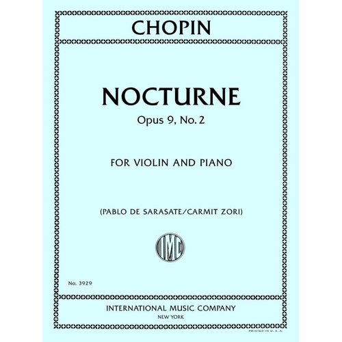Chopin Nocturne Op. 9 No. 2 for Violin/Piano Arranged by Sarasate