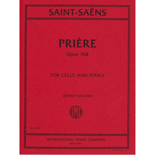 Saint-Saens - Priere Op. 158 for Cello and Piano, International Music Company, 1 Page