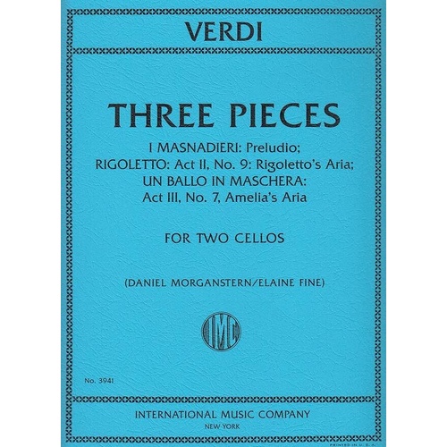 3 Pieces for Cello Duet by Verdi: I Masnadieri, Rigoletto, Un ballo in maschera