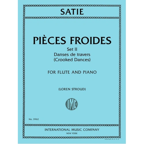 Satie - Pieces Froids Set II: Danses de Travers for Flute and Piano