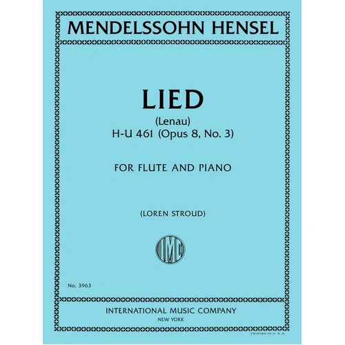 Hensel - Lied (Lenau) Op. 8 No. 3 for Flute/Piano