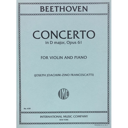 Beethoven Concerto in D Major Op. 61 for Violin and Piano