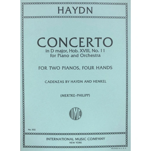 Concerto in D Major, Hob. XVIII: No. 11 for 2 Pianos 4 Hands by Joseph Haydn, International Music Company