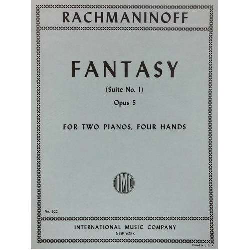 Rachmaninoff - Fantasy (Suite No 1) Op 5 for 2 Pianos/4 Hands, Set of 2 Playing Scores