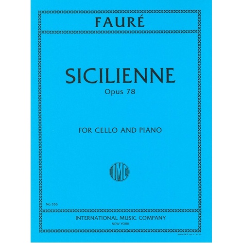 Faure Sicilienne Op. 78 for Cello and Piano