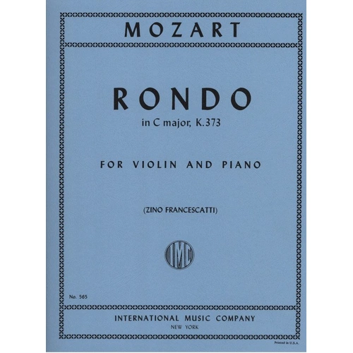 Mozart Rondo in C Major K 373 for Violin and Piano, Ed. Francescatti, International Music Company, 1 Page