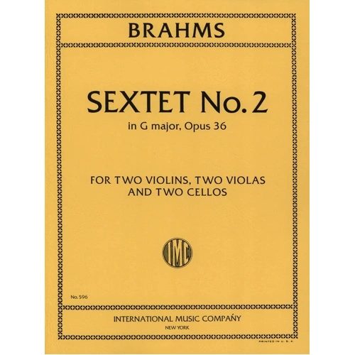 Sextet No. 2 in G Major, Op. 36 by Johannes Brahms for Cello, Viola, Violin