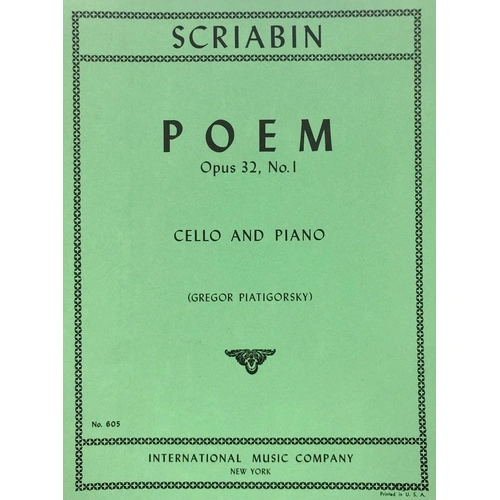 Scriabin - Poem Op. 32 No. 1 for Cello and Piano by International Music Company