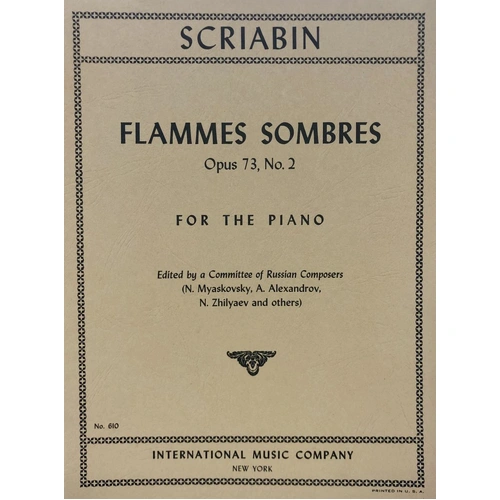 Flammes Sombre Op. 73 by Alexander Scriabin for Piano Solo, International Music Company, 1 Page