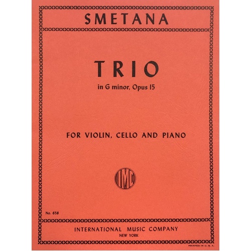 Smetana Trio in G Minor Op. 15 for Violin, Cello, and Piano