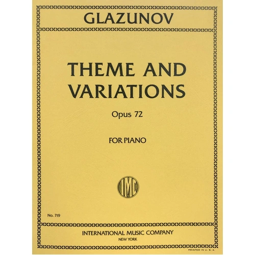 Theme and Variations Op. 72 by Alexander Glazunov for Piano - International Music Company Edition