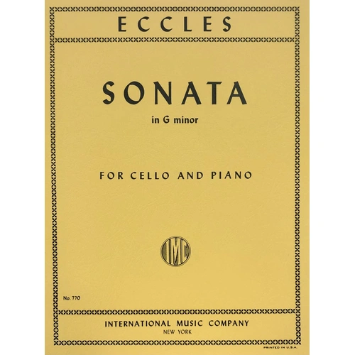 Eccles - Sonata in G Minor for Cello and Piano, 12 Pages, International Music Company
