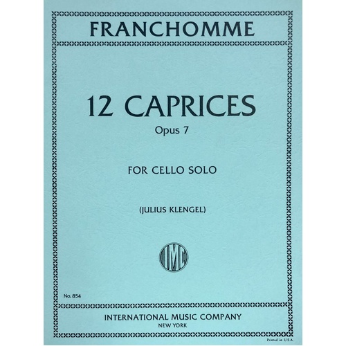 Franchomme - 12 Caprices Op. 7 for Cello Solo, International Music Company