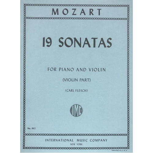 Mozart 19 Sonatas for Violin and Piano by Flesch Schnabel, International Music Company