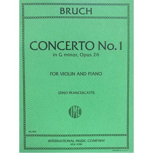 Bruch - Concerto No 1 in G Minor Op 26 for Violin and Piano