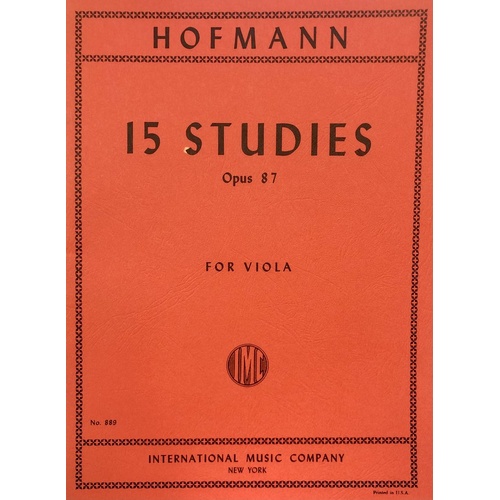 15 Studies Op. 87 for Viola Solo by Richard Hofmann, International Music Company