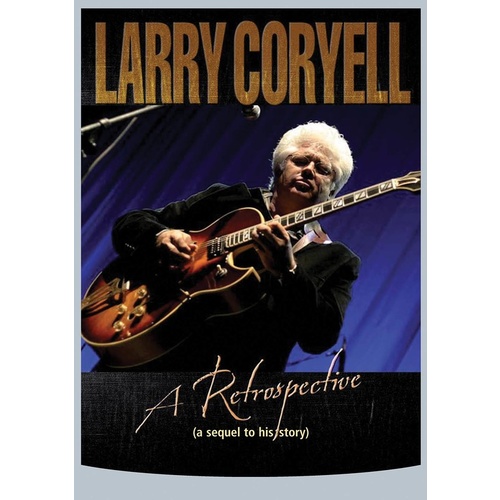 Larry Coryell Retrospective DVD Book