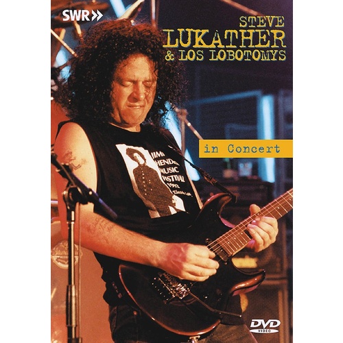 Steve Lukather And Los Lobotomys In Concert DVD Book