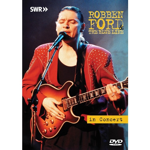 Robben Ford In Concert At Ohne Filter DVD Book