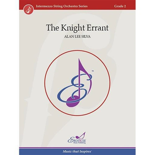 Silva The Knight Errant String Orchestra Grade 2 Score/Parts