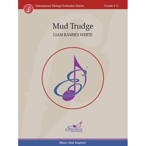 Mud Trudge SO2.5 SC/PTS for String Orchestra by Liam Ramsey-White