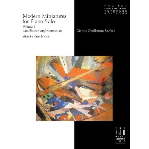 Modern Miniatures for Piano Solo Vol. 1 by Dianne Goolkasian Rahbee