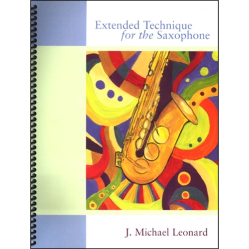 Extended Technique For Saxophone (Spiral Bound Book) Book