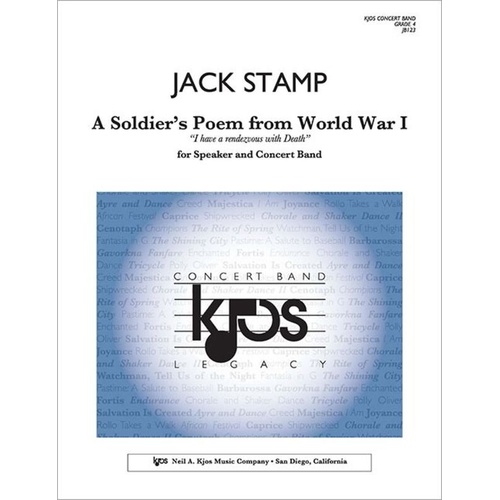 A Soldier's Poem from World War I for Speaker and Concert Band by Jack Stamp