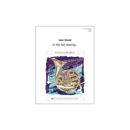 In This Hid Clearing for Band by Neil A. Kjos Music Company, 1 Page