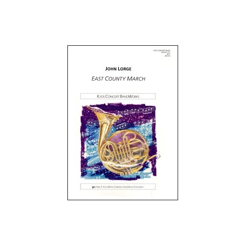 East County March for Band by Neil A. Kjos Music Company