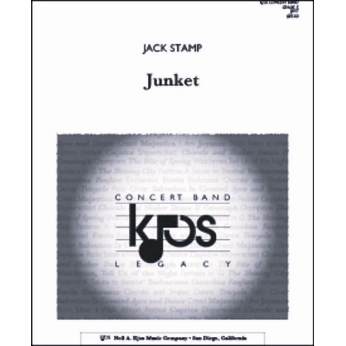 Junket - Score by Jack Stamp for Band, Full Score, Published by Neil A. Kjos Music Company, 1 Page