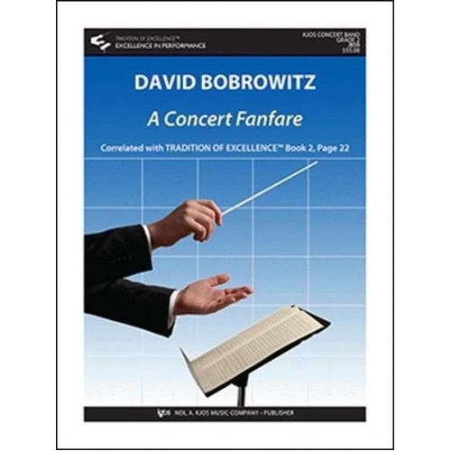 A Concert Fanfare by David Bobrowitz for Band - Score and Parts, Published by Neil A. Kjos Music Company