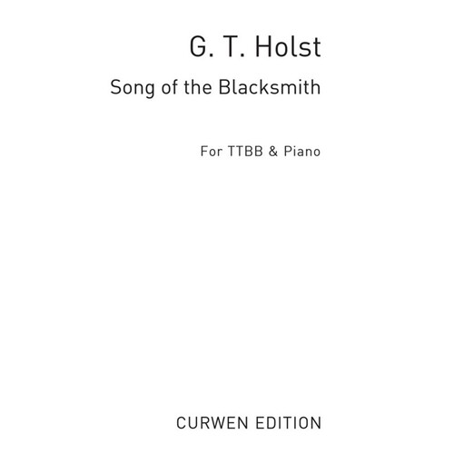 Holst Song Of The Blacksmith TTBB(Arc)
