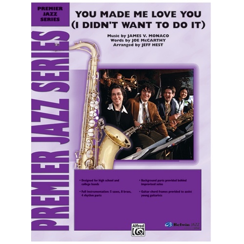 You Made Me Love You Jazz Ensemble Sheet Music Grade 4.5
