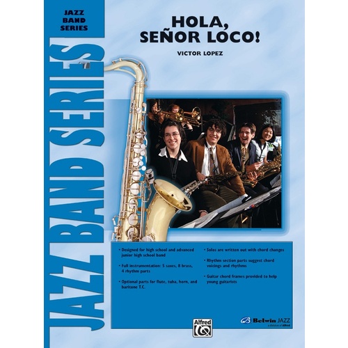 Hola Senor Loco! Jazz Ensemble Sheet Music Grade 3 Score