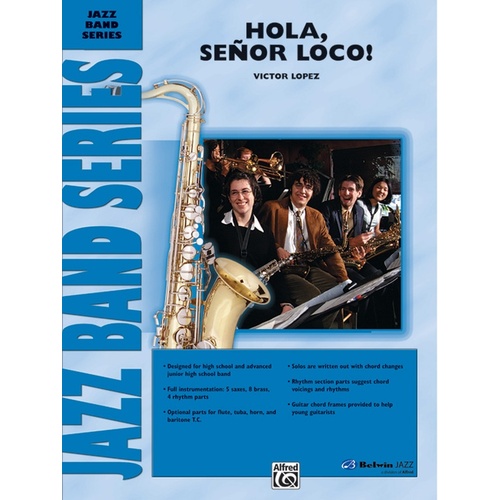 Hola Senor Loco! Jazz Ensemble Sheet Music Gr 3