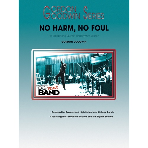 No Harm No Foul For Sax Quintet And Rhythm Section